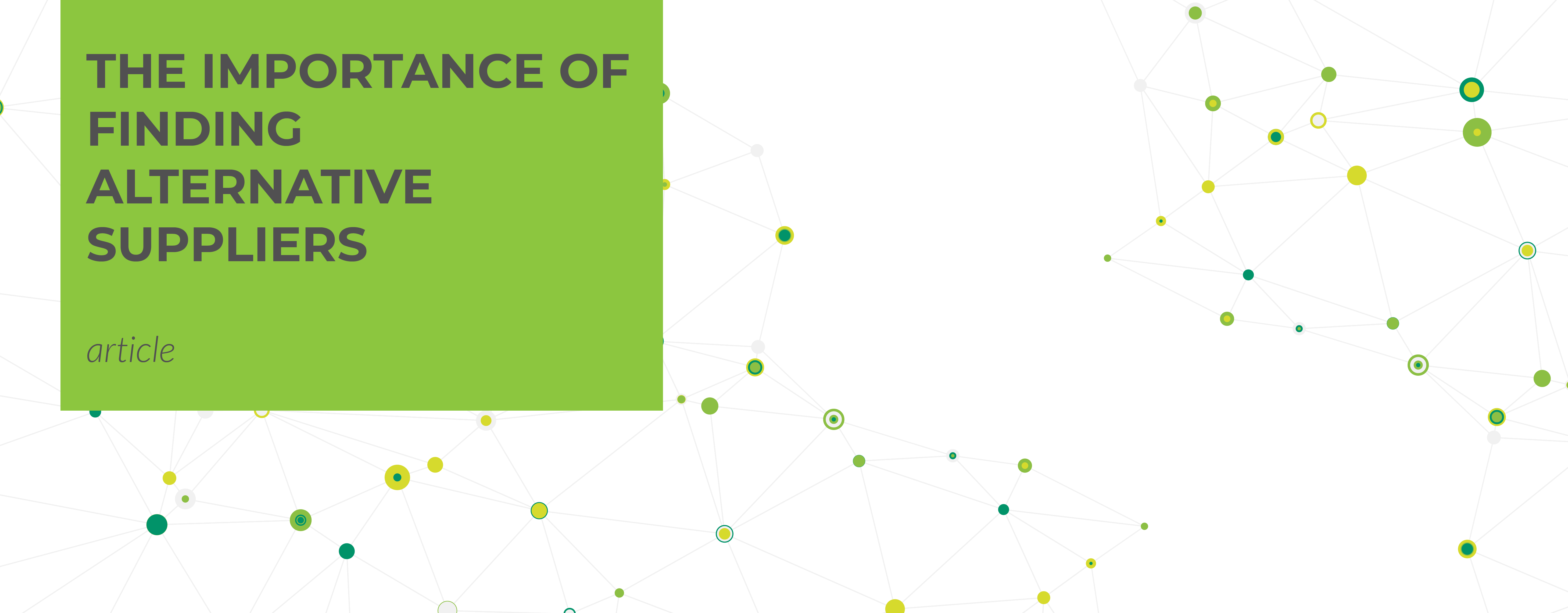 Alternative supplier research when and why to do it